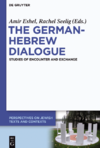 Eshel A. (ed.), Seelig R. (ed.)  The German-Hebrew Dialogue